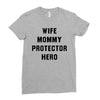 Wife Mommy Protector Hero Ladies Fitted T-Shirt
