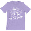 We Can Do It! T-Shirt