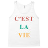 Cest La Vie Tank Top
