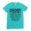 I Love You Daddy Ladies Fitted T-Shirt