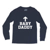 baby daddy funny new Long Sleeve Shirts