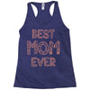 best mom ever Racerback Tank