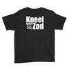 kneel before zod Youth Tee