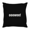 ooowee! Throw Pillow