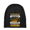 Sit In Church And Think About Fishing Baby Beanies