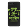 I am a Lymphoma Cancer Survivor - What's Your Superpower? iPhone 7 Plus Case