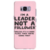 leader not a follower unless a Samsung Galaxy S8 Plus