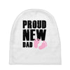proud new girl Baby Beanies