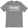 think shirt T-Shirt