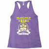 raise dad nurse Racerback Tank