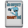 caaan't do! iPad Mini