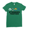 Stronger Together Ladies Fitted T-Shirt
