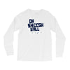 oh sheesh y'all Long Sleeve Shirts
