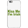 kiss me i'm irish iPhone 6/6s Case