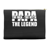 PAPA The Man The Myth The Legend T-Shirt T-Shirt Accessory Pouches