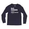 bad hombre seeking nasty woman Long Sleeve Shirts