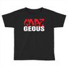 goes geous Toddler T-shirt