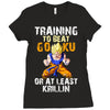Training To Beat Goku Ladies Fitted T-Shirt