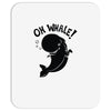 oh whale! Mousepad