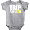 funny trip advisor Baby Onesie
