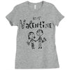 be my valentine Ladies Fitted T-Shirt