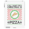 All I Want For Christmas Is Pizza Ugly Christmas For Light iPad 3 and 4 Case