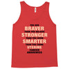 Braver Stronger Smarter Uterine Cancer Awareness Tank Top