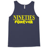 nineties forever Tank Top