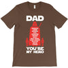 dad you're my hero T-Shirt