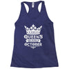 Queens Are Born In October Racerback Tank