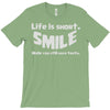 life short smile advice wisdom T-Shirt