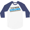 town drunk 3/4 Sleeve Shirt