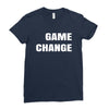 game change Ladies Fitted T-Shirt