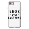Leos Over Everyone iPhone 8