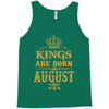 kings are born in august Tank Top