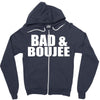 bad &amp; boujee Zipper Hoodie