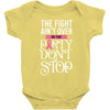 the fight ain't over so the party don't stop black Baby Bodysuit