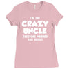 i'm the crazy uncle Ladies Fitted T-Shirt