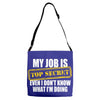 my job is top secret Adjustable Strap Totes
