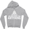 contrary to popular belief, no one owes you anything Zipper Hoodie