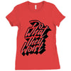 do what they won't Ladies Fitted T-Shirt
