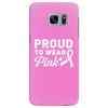 Proud To Wear Pink Samsung Galaxy S7 Edge