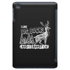 I Like Big Bucks And I Cannot Lie iPad Mini