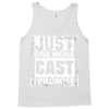 Just One More Cast I Promise Tank Top