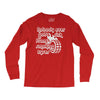 nobody ever got sick from smoking tyres Long Sleeve Shirts