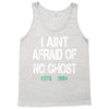 i aint afraid Tank Top