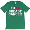 fuck breast cancer T-Shirt