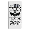 trick or treating &amp; ask for wine Samsung Galaxy S7