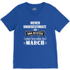 never underestimate an old man who was born in march V-Neck Tee