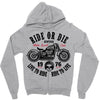 ride or die Zipper Hoodie